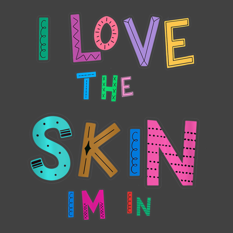 I Love The Skin Im In Strong Black Woman African A Vintage T-shirt | Artistshot