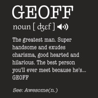 Geoff Funny Adult Men First Name Definition Person Ladies Fitted T-shirt | Artistshot