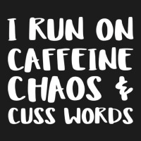 I Run On Coffee Chaos Cuss Words Fun Gift For Pare Hoodie & Jogger Set | Artistshot