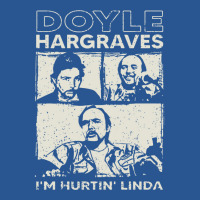 Doyle Hargraves I'm Hurtin' Linda T-shirt | Artistshot