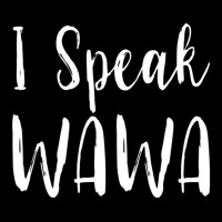 I Speak Wawa Funny T Shirt V-neck Tee | Artistshot