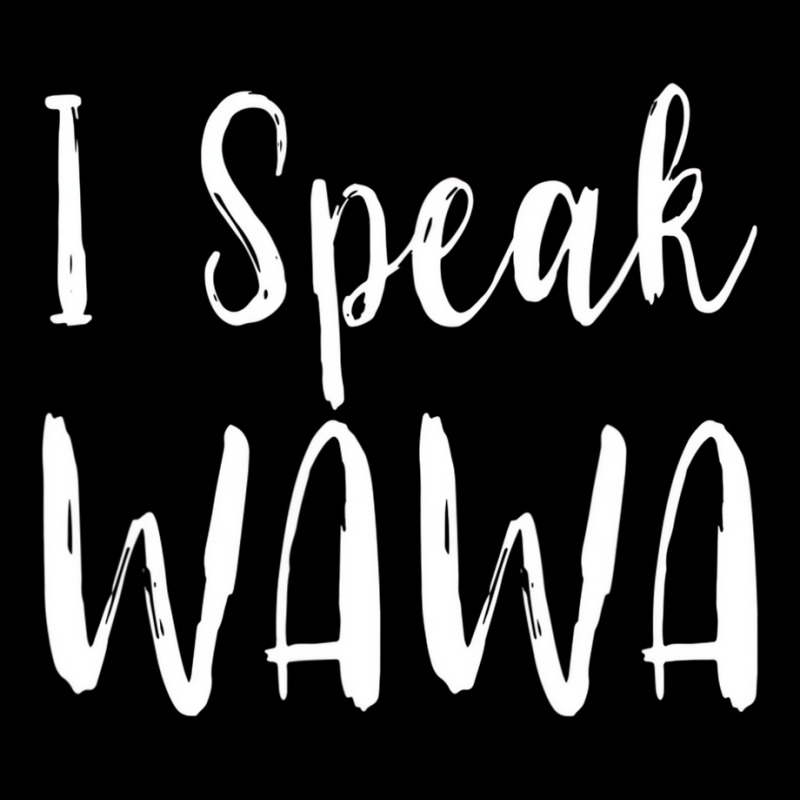 I Speak Wawa Funny T Shirt V-neck Tee | Artistshot