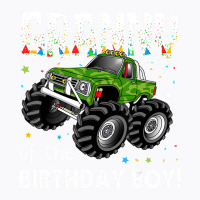 Granny Of The Birthday Boy Monster Truck Birthday T-shirt | Artistshot