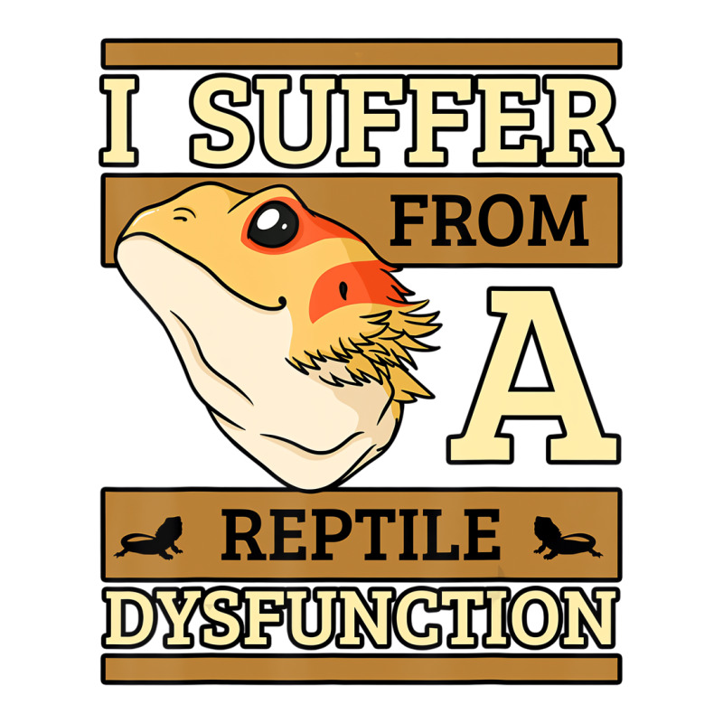 I Suffer From A Reptile Dysfunction Bearded Dragon V-neck Tee | Artistshot