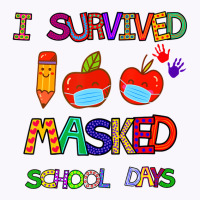 I Survived 100 Masked School Days Student Teacher Tank Top | Artistshot