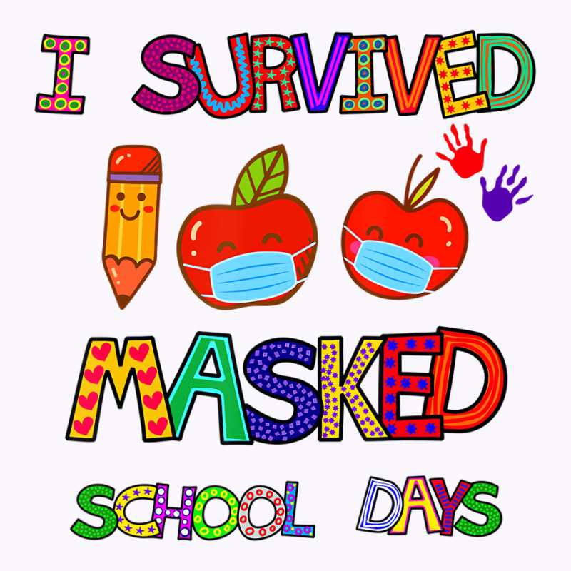 I Survived 100 Masked School Days Student Teacher Tank Top | Artistshot