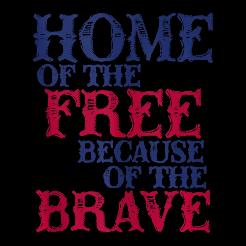 Home Of The Free Because Of The Brave Tank Top Zipper Hoodie | Artistshot