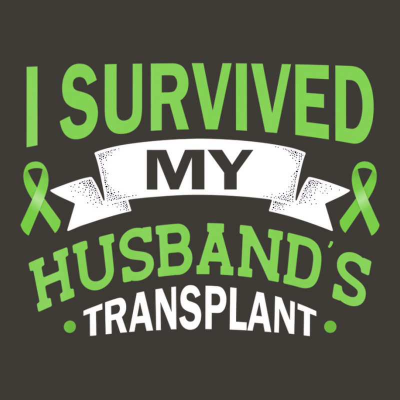 I Survived My Husband's Transplant Kidney Organ Re Bucket Hat by ervanm | Artistshot