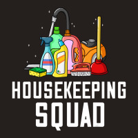 Housekeeping Cleaning Gift Housekeeper Housewife T Tank Top | Artistshot