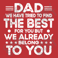 Dad Dad We Have Tried To Find The Best For Youth Sweatshirt | Artistshot