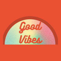 Colourful Good Vibes Design In Semicircle Ladies Fitted T-shirt | Artistshot