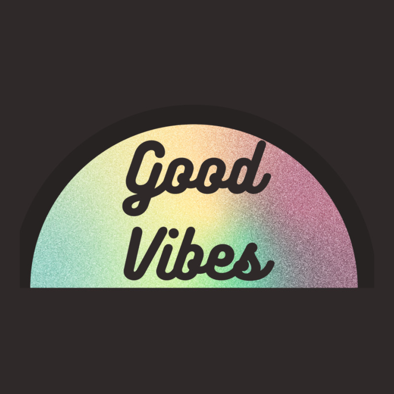 Colourful Good Vibes Design In Semicircle Racerback Tank by wojcikbroado | Artistshot