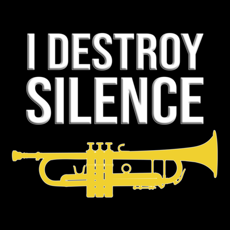 Trumpet - I Destroy Silence - Funny Trumpet Gift Maternity Scoop Neck T-shirt by EstrellitaVinluanDizon | Artistshot