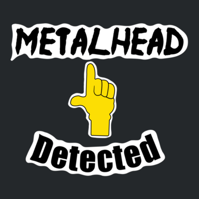 Metalhead Detected Crewneck Sweatshirt by TIMMYBWRIGHT | Artistshot