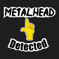 Metalhead Detected Classic T-shirt | Artistshot