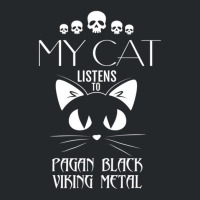 My Cat Listens To Pagan Black Viking Metal Tee Crewneck Sweatshirt | Artistshot