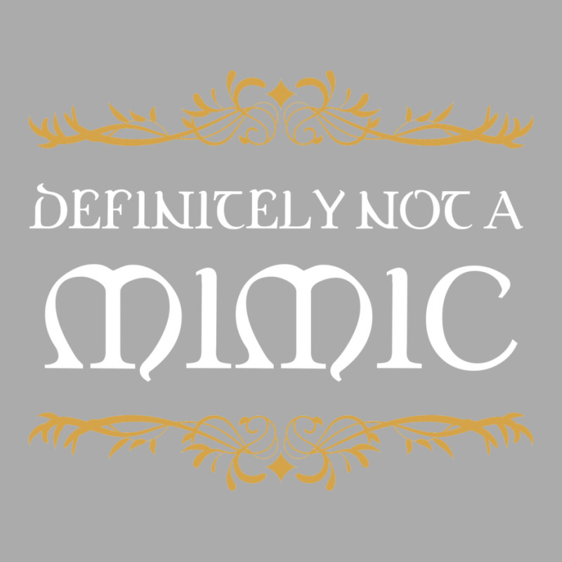 Definitely Not A Mimic Tabletop Rpg Addict T-Shirt by koromaqazit | Artistshot