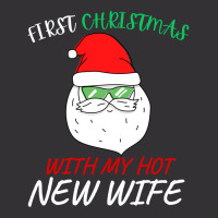 First Christmas With My Hot New Wife Vintage Hoodie And Short Set | Artistshot