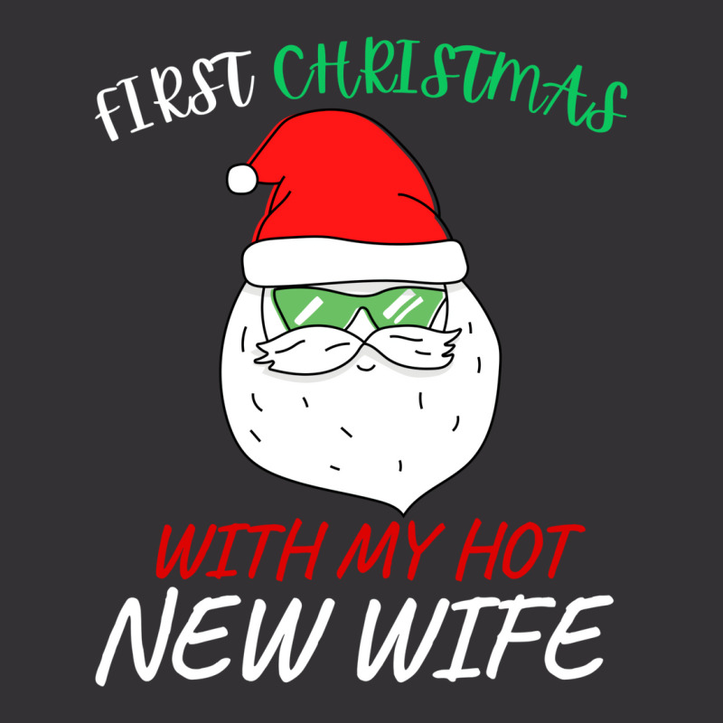 First Christmas With My Hot New Wife Vintage Hoodie And Short Set by hismanmurschz | Artistshot