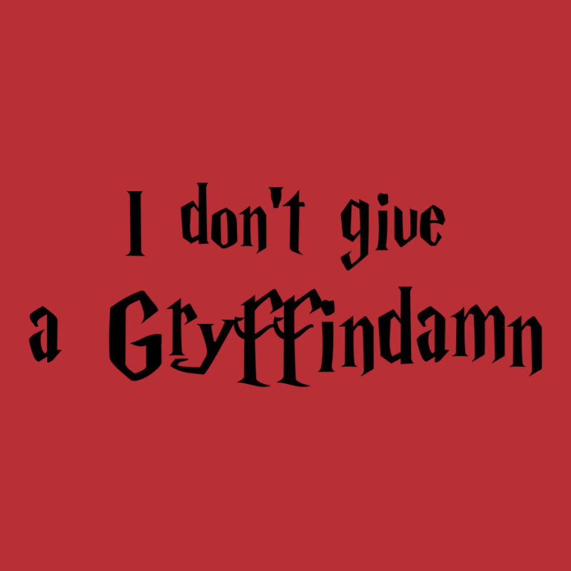 I Don't Give A Gryffin T-Shirt by sahleraukamps | Artistshot