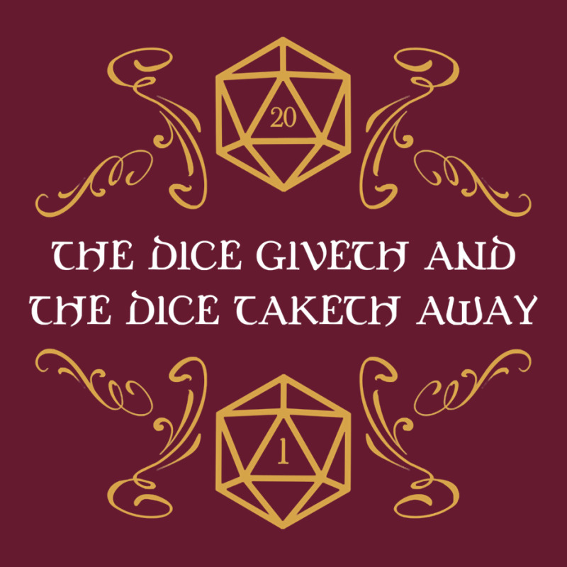 The Dice Giveth And Taketh Away Natural  And Criti Classic T-shirt | Artistshot