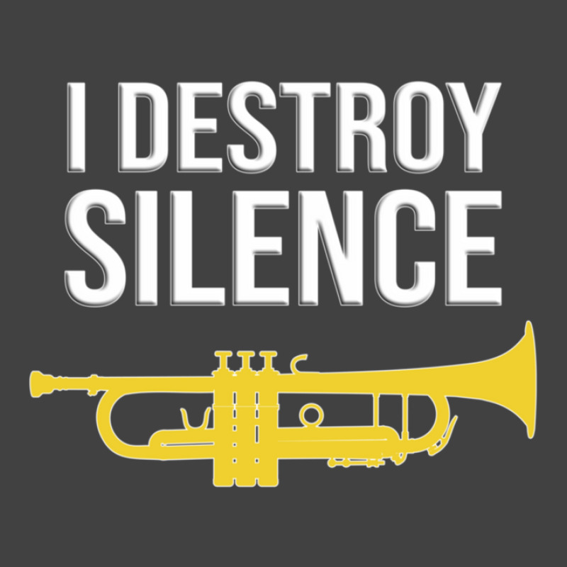 Trumpet - I Destroy Silence - Funny Trumpet Gift Vintage T-shirt | Artistshot