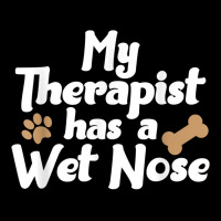 Dog Pet Gifts   My Therapist Has A Wet Nose T Shirt Adjustable Cap | Artistshot