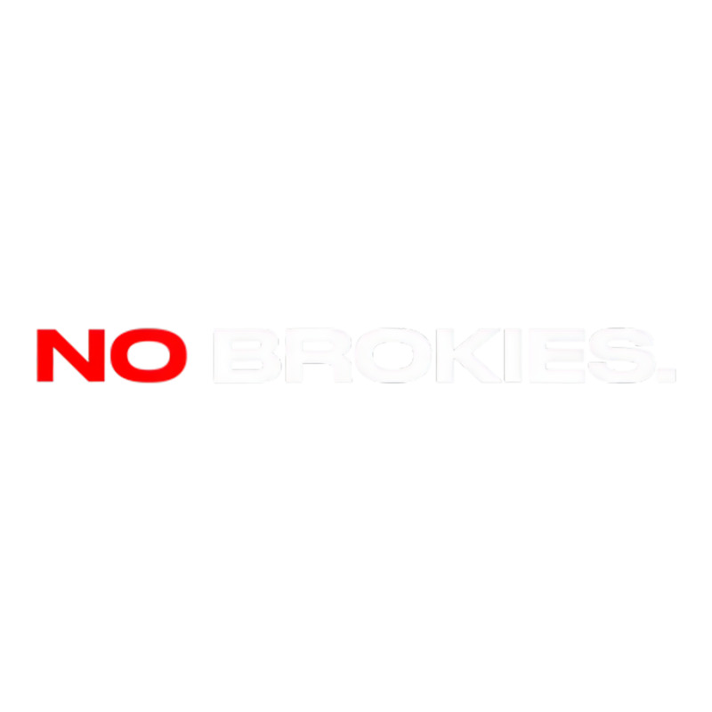 No Brokies Top G Design T Shirt Crewneck Sweatshirt | Artistshot