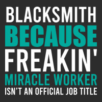 Blacksmith Is A Miracle Worker Cool Exclusive T-shirt | Artistshot