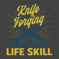 Life Skill Knife Making Blacksmith Knife Forging S Vintage T-shirt | Artistshot