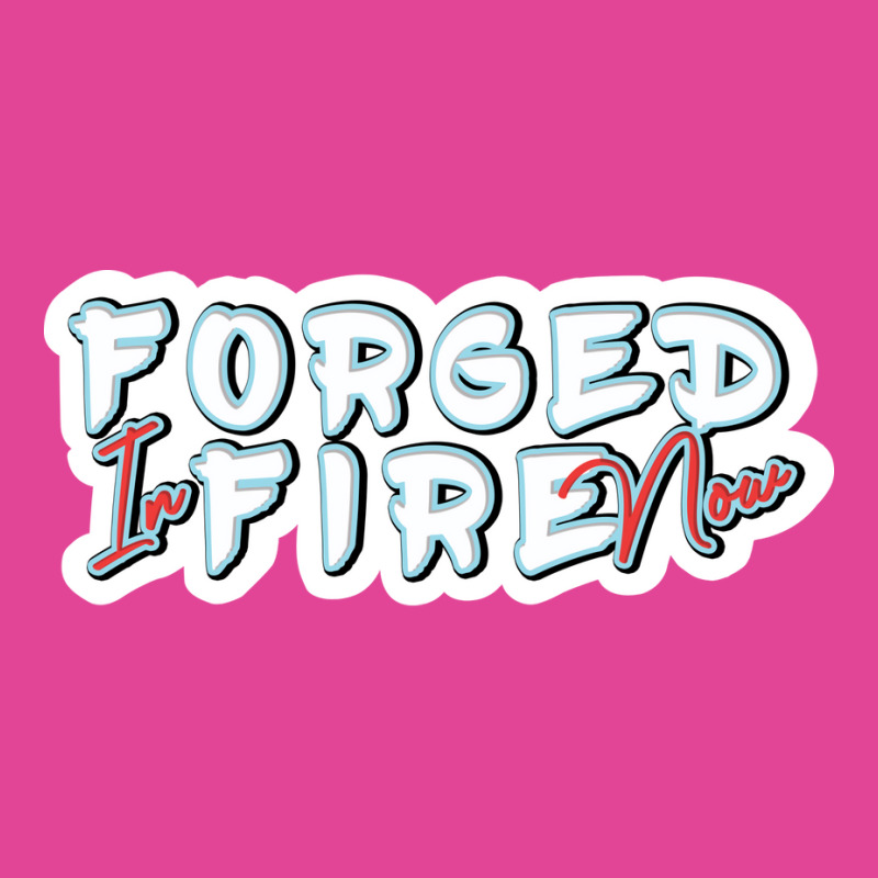 Forged In Fire Now Lettering Red T-Shirt by kauicaosja2 | Artistshot