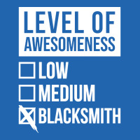 Funny Level Of Awesomeness Low Blacksmith Blacksmi Pocket T-shirt | Artistshot