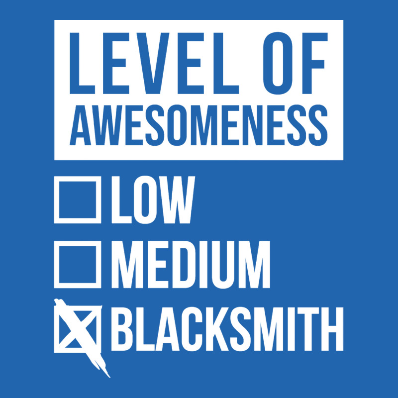 Funny Level Of Awesomeness Low Blacksmith Blacksmi Pocket T-Shirt by dervenbakensz | Artistshot