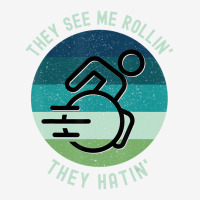 They See Me Rollin They Hatin Funny Wheelchair Dis Graphic Youth T-shirt | Artistshot