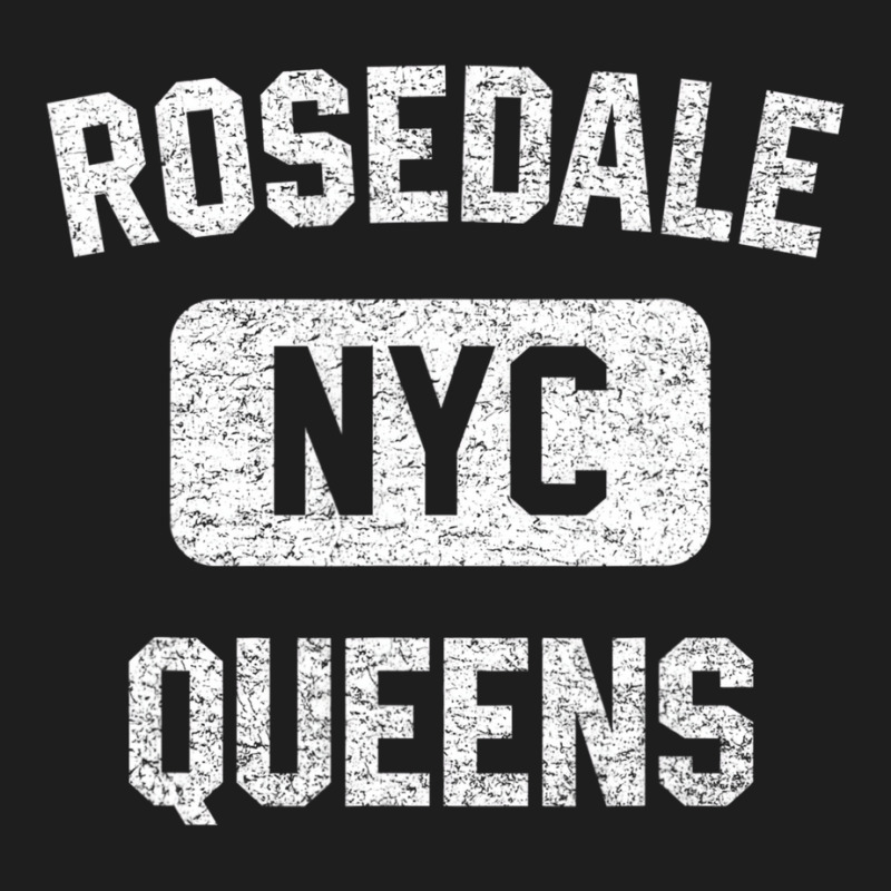 Rosedale Queens Gym Style Distressed White Print T Classic T-shirt by voutsro | Artistshot