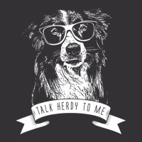 Border Collie Funny Talk Herdy To Me T Shirt Vintage Hoodie And Short Set | Artistshot