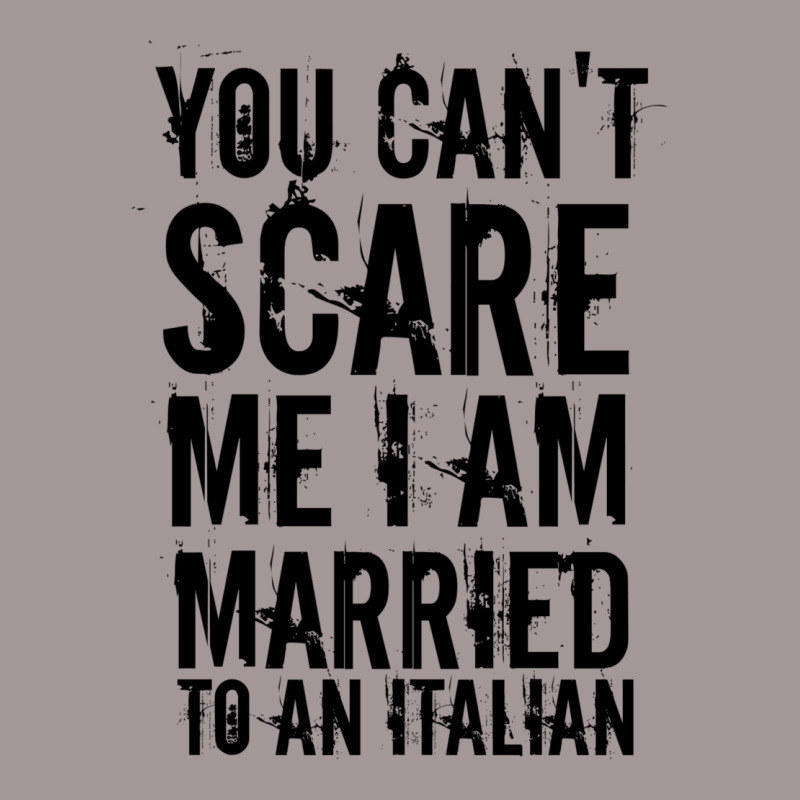 You Can't Scare Me I Am Married To An Italian 3 Vintage Hoodie by afzalykamitoi | Artistshot