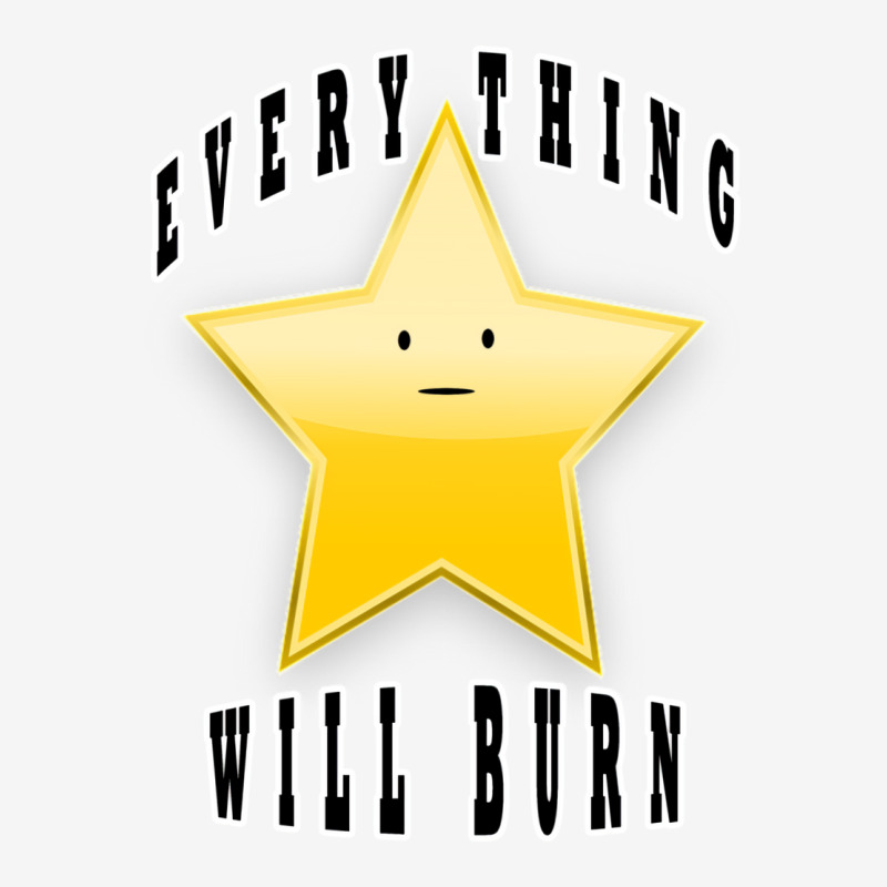 Every Thing Will Burn  T Shirt Scorecard Crop Tee by terlilwiyanf | Artistshot