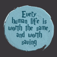 Every Human Life Is Worth Ladies Curvy T-shirt | Artistshot