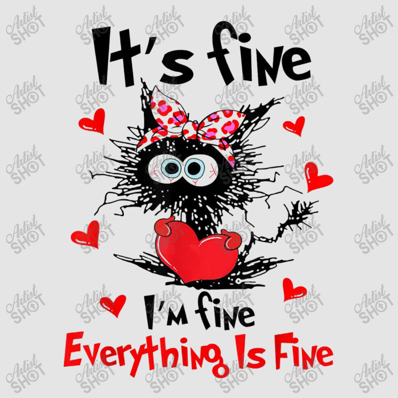 Its Fine Funny Cat Exclusive T-shirt | Artistshot