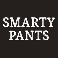 Smarty Pants   Vintage Style   T Shirt Tank Top | Artistshot