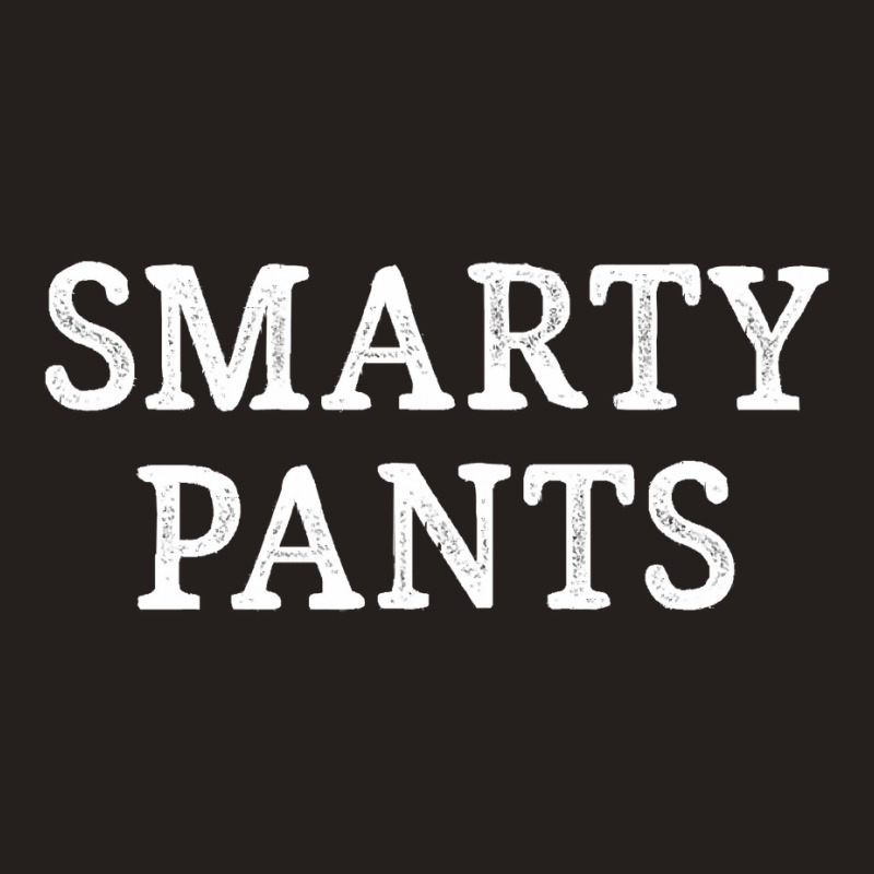 Smarty Pants   Vintage Style   T Shirt Tank Top | Artistshot