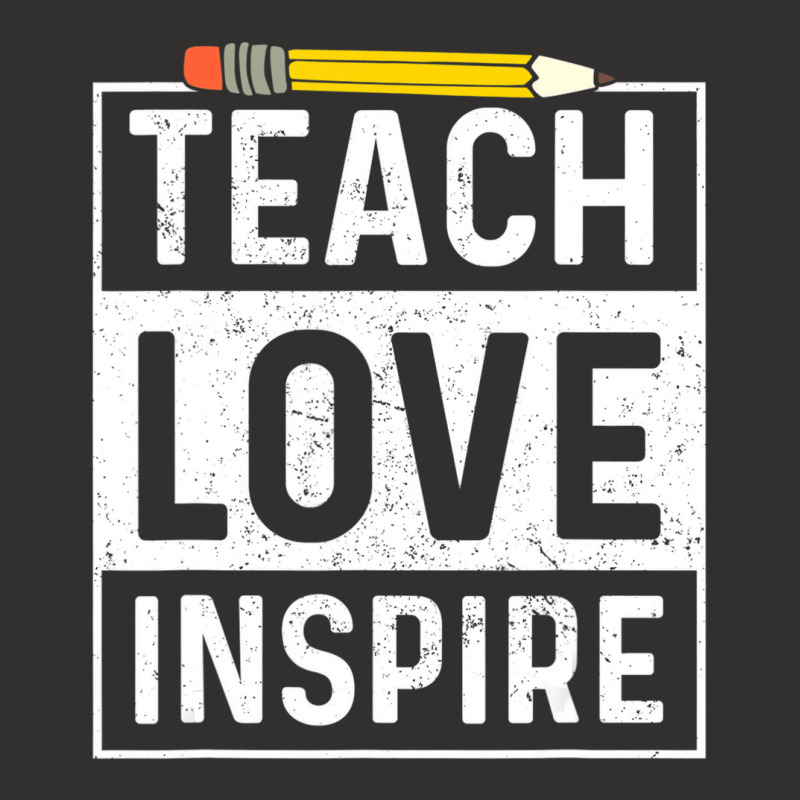 Back To School Teach Love Inspire Teaching Kindnes Champion Hoodie | Artistshot