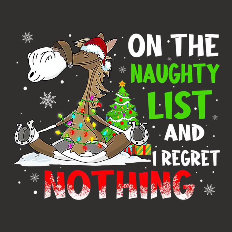 On The Naughty List And I Regret Nothing Horse Chr Champion Hoodie | Artistshot