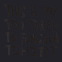 This Is My Too Tired To Function Tshirt   Funny Hu Unisex Sherpa-lined Denim Jacket | Artistshot