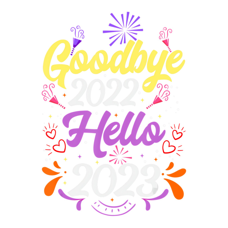 Goodbye 2022 Hello 2023 T Shirt Women's Pajamas Set | Artistshot