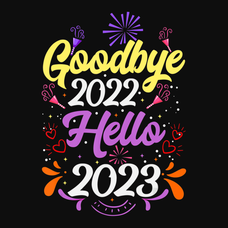 Goodbye 2022 Hello 2023 T Shirt Crop Top | Artistshot