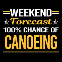 Weekend Forecast 100 Canoeing Canoe Green Lightweight Hoodie | Artistshot