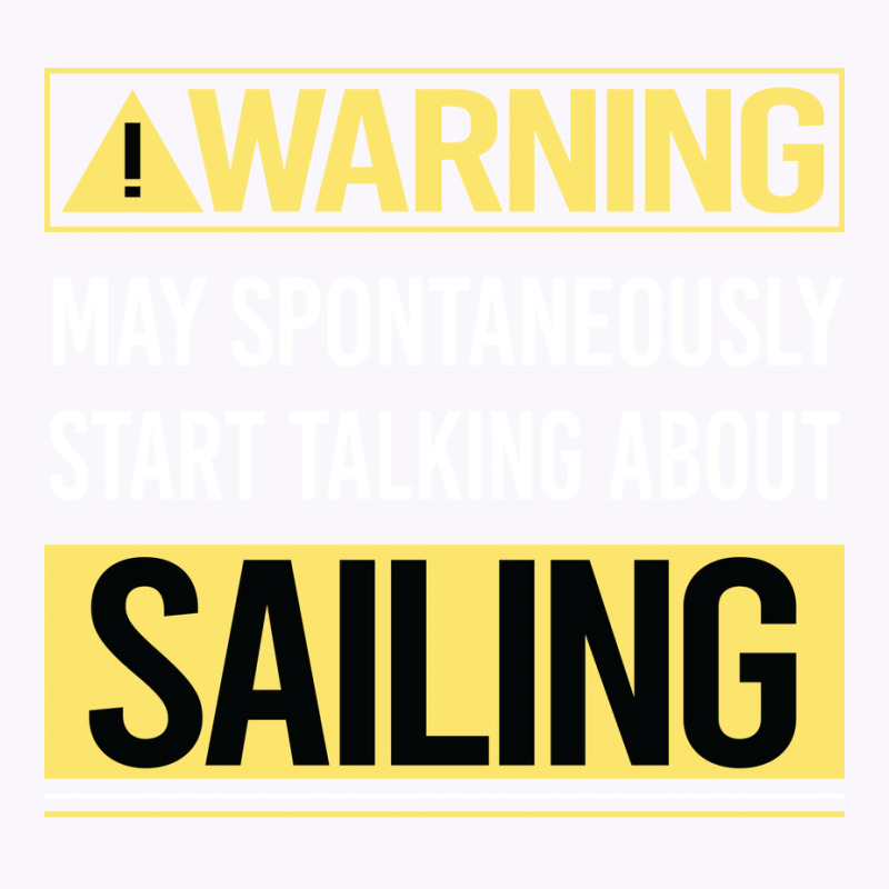 Warning About Sailing Sailor Nostalgia Tank Top | Artistshot