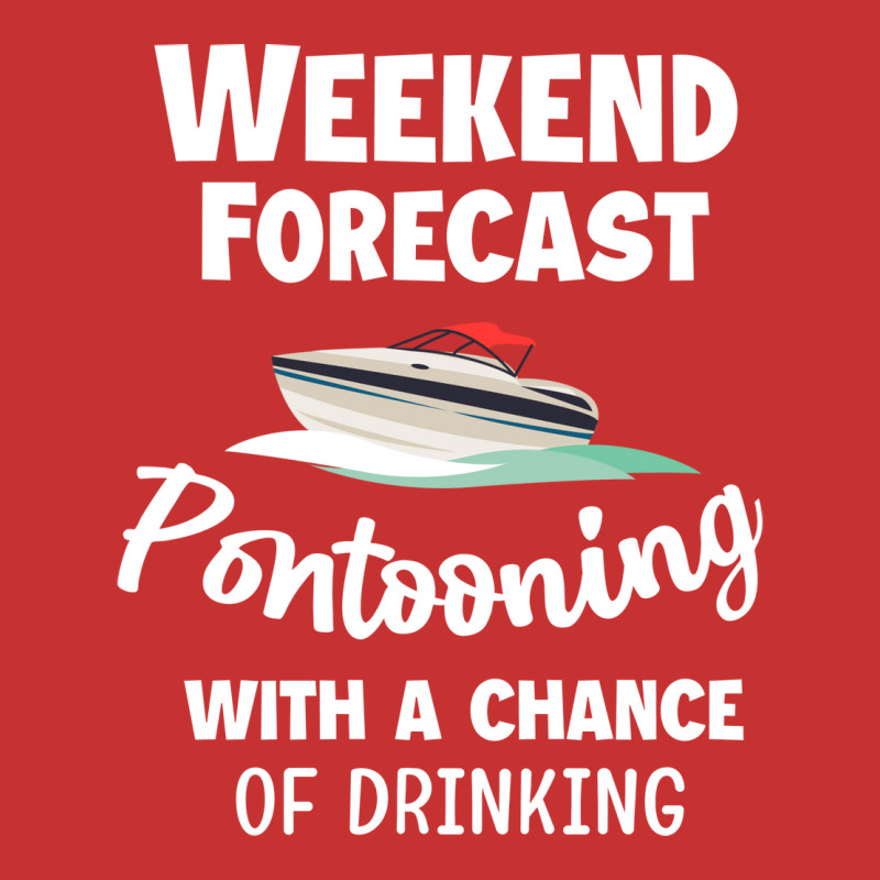 Weekend Forecast Pontooning Pontoon Boat Funny Boa V-neck Tee | Artistshot